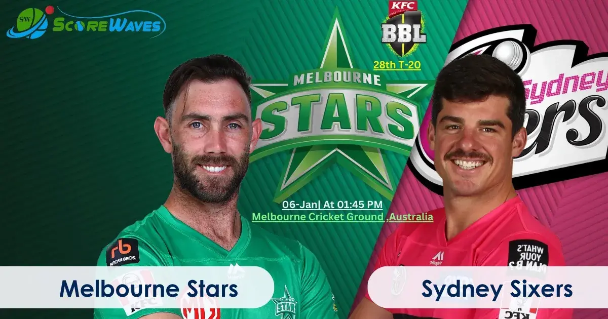 Melbourne Stars vs Sydney Sixers - Big Bash T20 League - Match Prediction & Important Updates