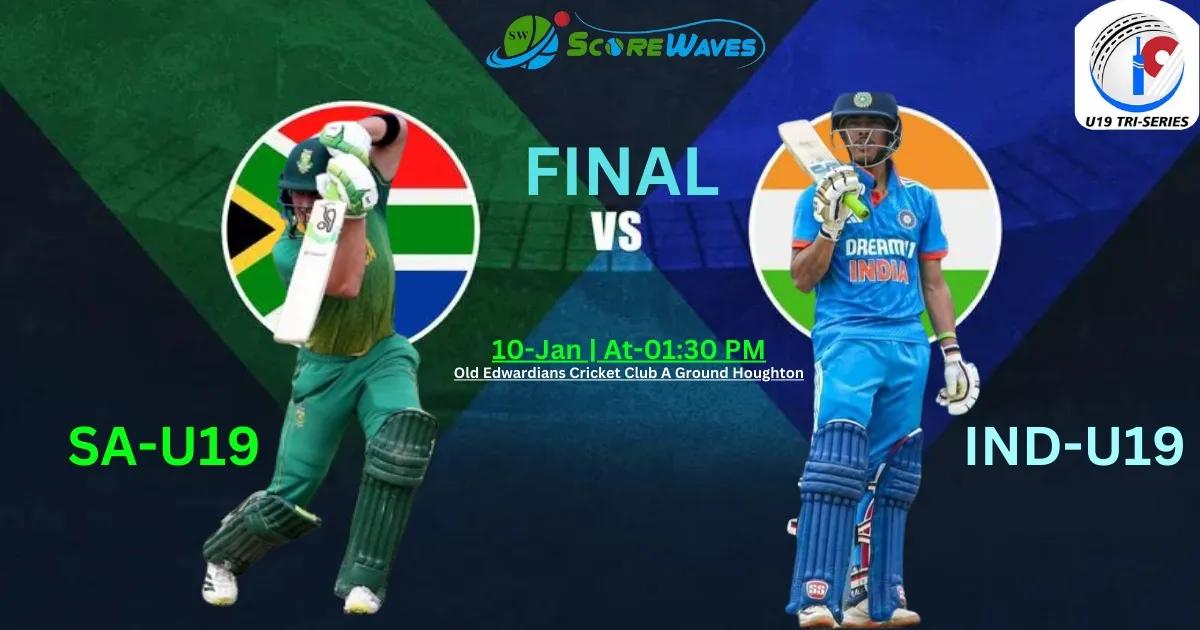 South Africa-U19 vs India-U19 - Final Match - Triangular Series U19