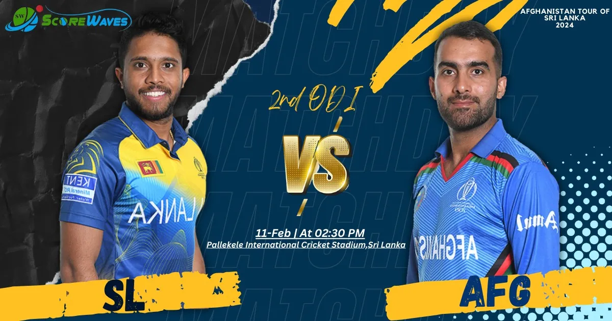 Match Preview - Sri Lanka vs Afghanistan, 2nd ODI - Afghanistan Tour of Sri Lanka 2024