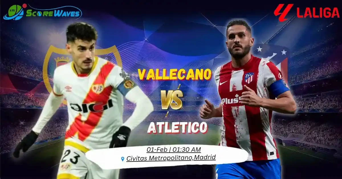 Atlético Madrid Wins the Game Against Rayo Vallecano