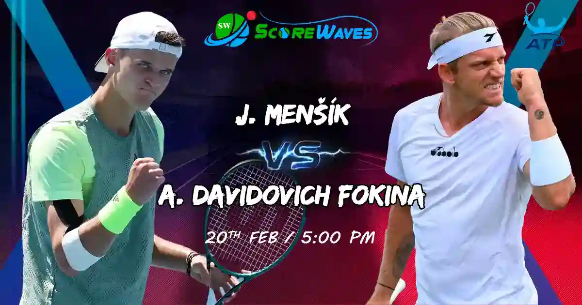 Mensik J. vs Davidovich Fokina A. Preview: Head-to-Head, Prediction | ScoreWaves