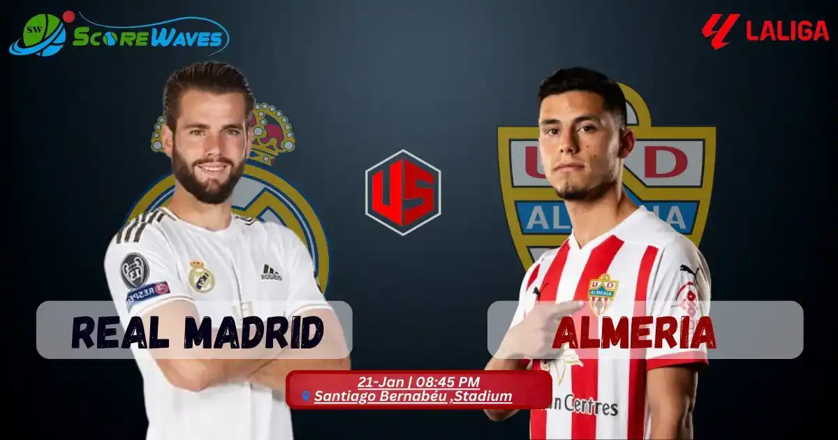 Contest Between the Greatest - Real Madrid vs Almería