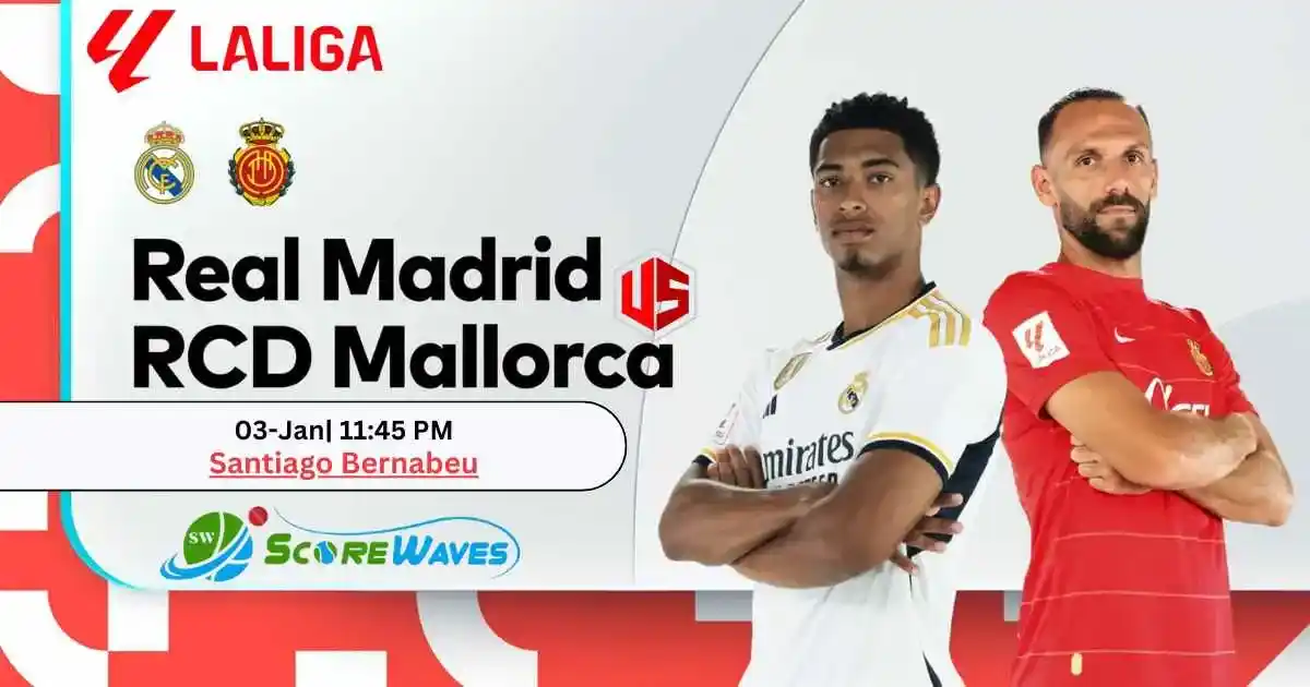 Clash Of The Greatest - Real Madrid vs Mallorca - La Liga Round 19