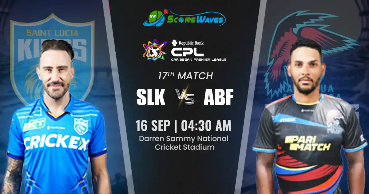 SLK vs ABF Team Prediction, CPL Fantasy Cricket Tips, Playing XI, and Pitch Report for Match 17 of CPL 2024