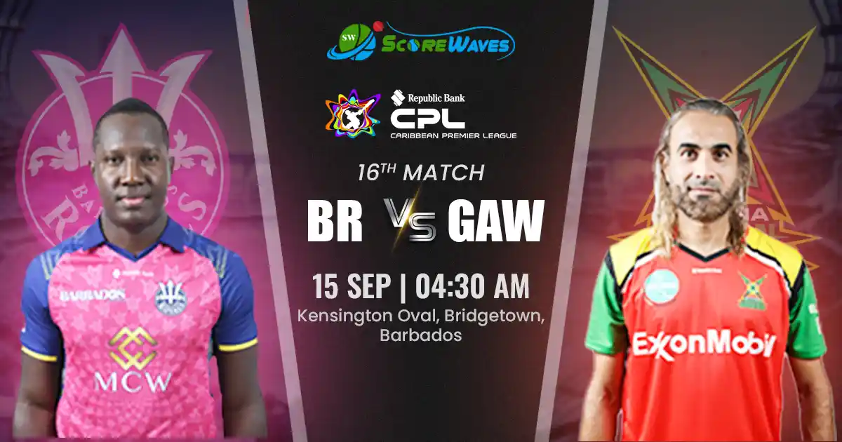 BR vs GAW Team Prediction, CPL Fantasy Cricket Tips, Playing XI, and Pitch Report For Match 16 of CPL 2024