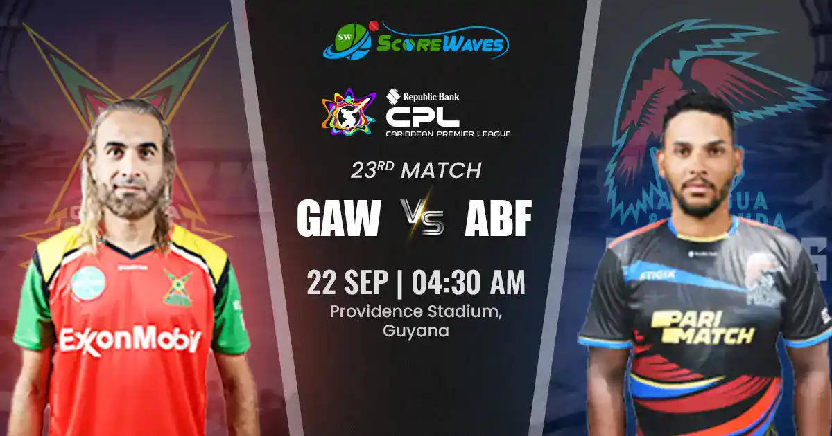 GAW vs ABF Team Prediction, CPL Fantasy Cricket Tips, Playing XI, and Pitch Report for Match 23 of CPL 2024