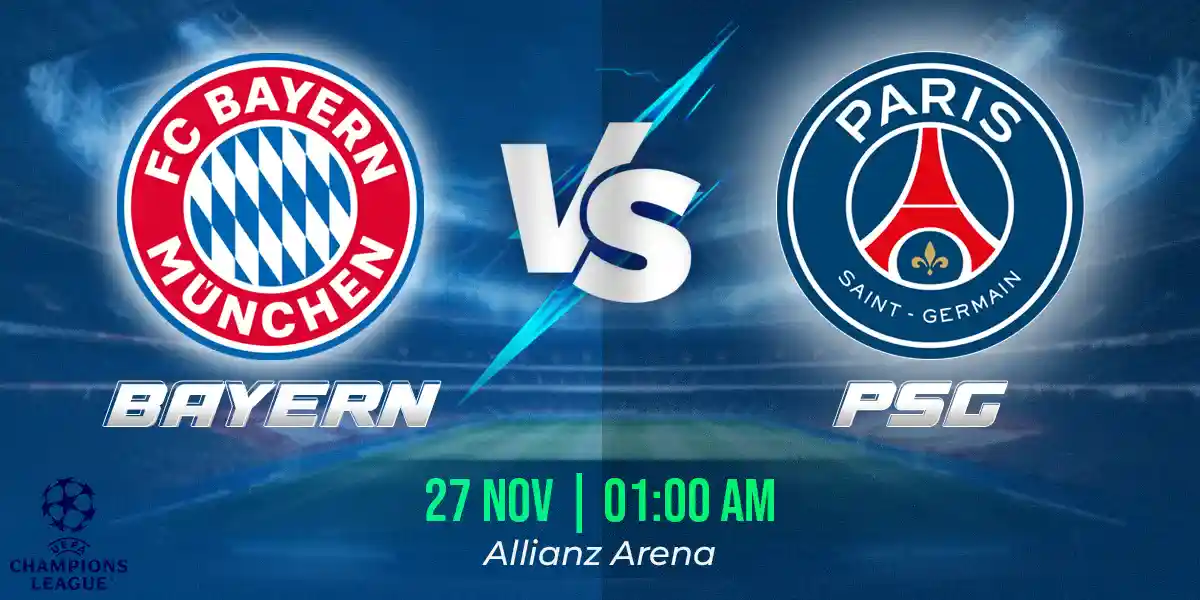 Bayern Munich vs Paris Saint-Germain Match Prediction, Fantasy Football Tips and Possible Starting Lineups