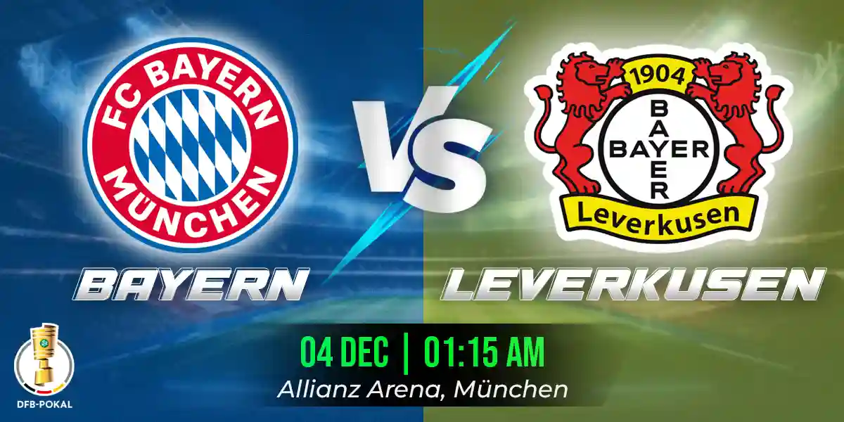 Bayern Munich vs Bayer Leverkusen Match Prediction, Fantasy Football Tips and Possible Starting Lineups