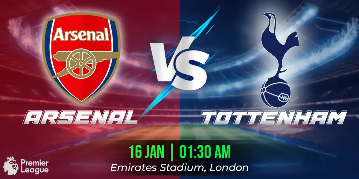 Arsenal vs Tottenham Hotspur Match Prediction, Fantasy Football Tips and Possible Starting Lineups