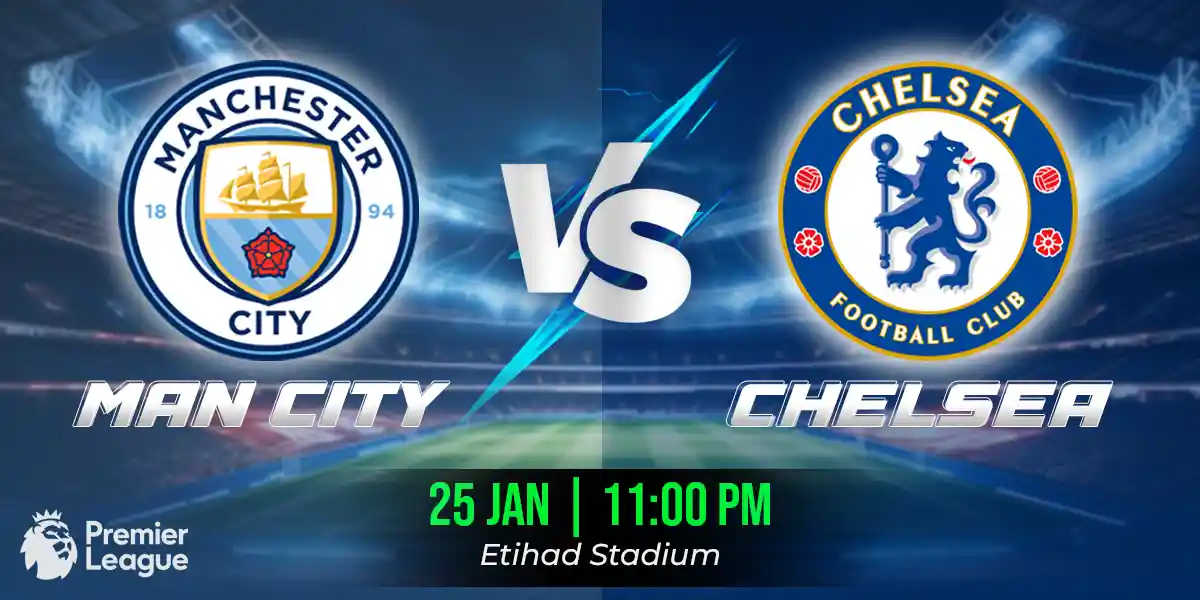 Manchester City vs Chelsea Match Prediction, Fantasy Football Tips and Possible Starting Lineups