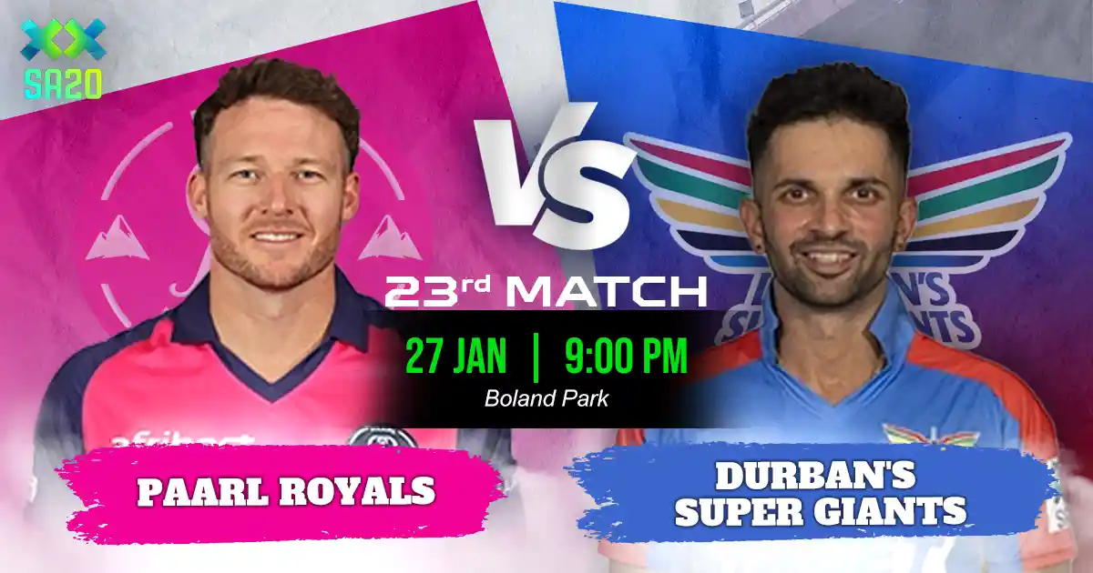 PR vs DSG  Match Prediction, Fantasy Cricket Tips, Playing XI, and Pitch Report 23rd Match of SA20 2025