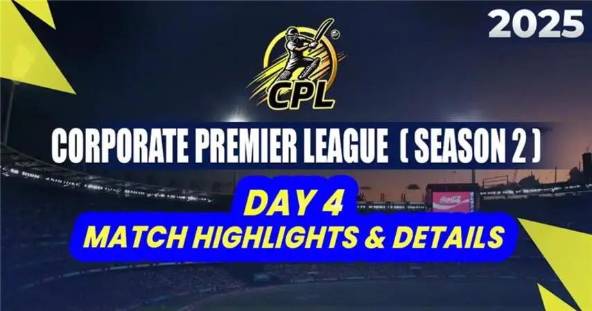 Corporate Premier League 2025: Season 2 - Day 3 Match Highlights & Details