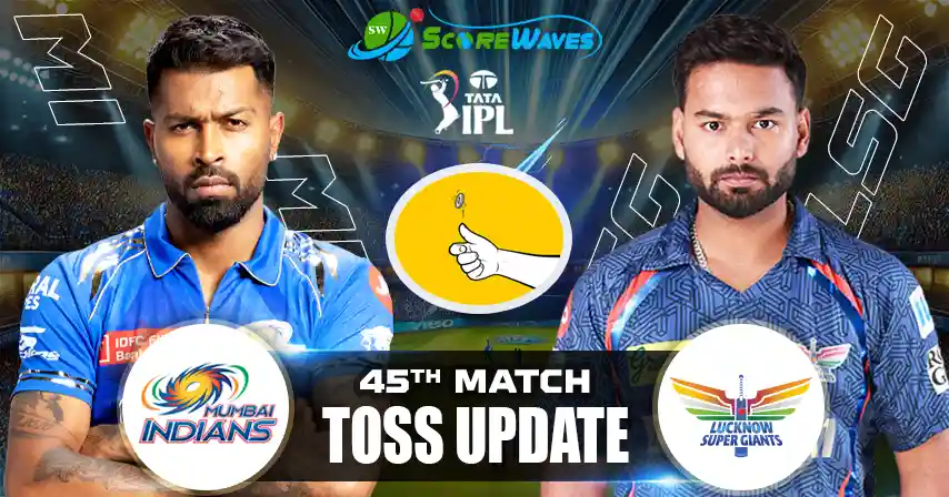 MI vs LSG – Toss Update, Playing XI and Match Prediction