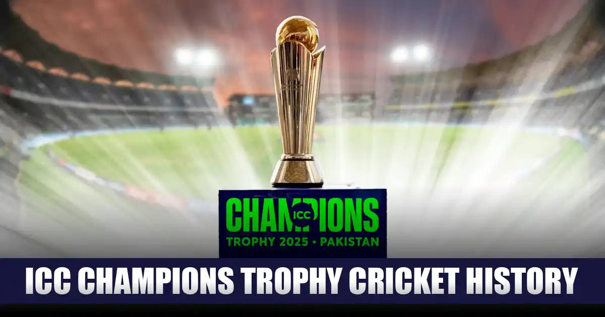 Champions Trophy Cricket History