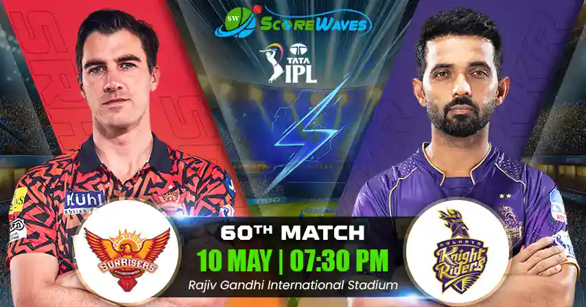 SRH vs KKR Match Prediction, Fantasy Cricket Tips, Pitch Report, and Playing XI of 60th Match of IPL 2025