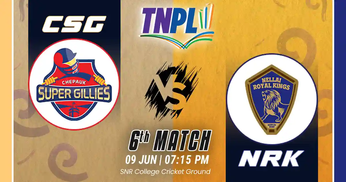 CSG vs NRK Match Prediction, Fantasy Cricket Tips, Pitch Report, and Playing XI of 6th Match of  TNPL 2025