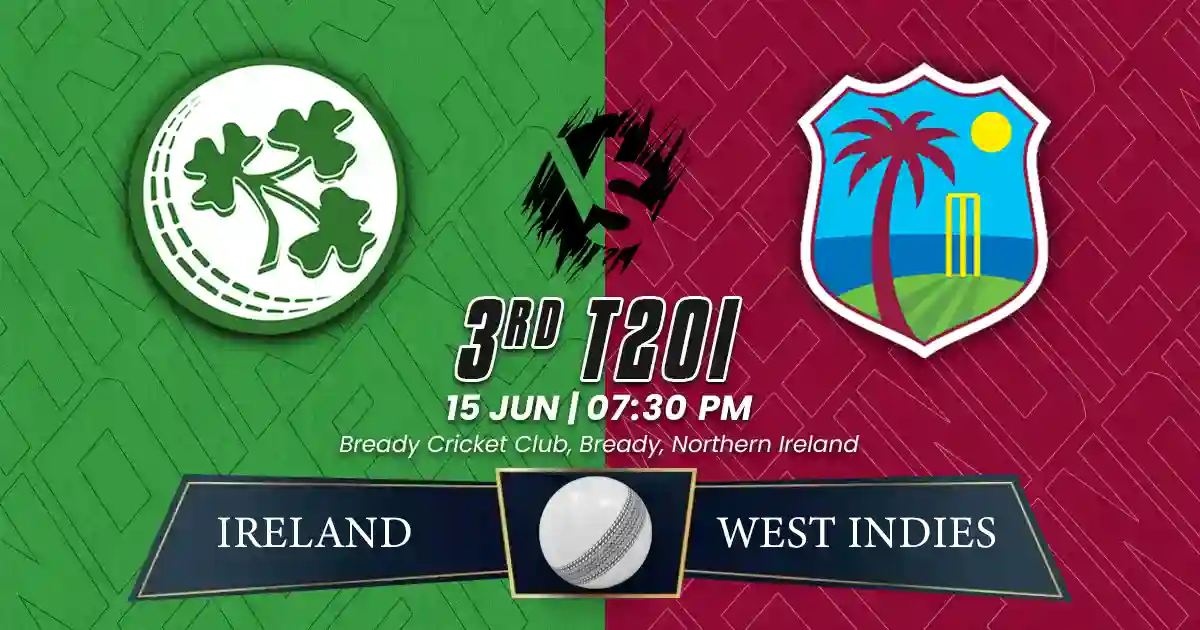 IRE vs WI 3rd T20I Match Prediction, Fantasy Cricket Tips, Playing XI, and Pitch Report West Indies Tour of Ireland 2025