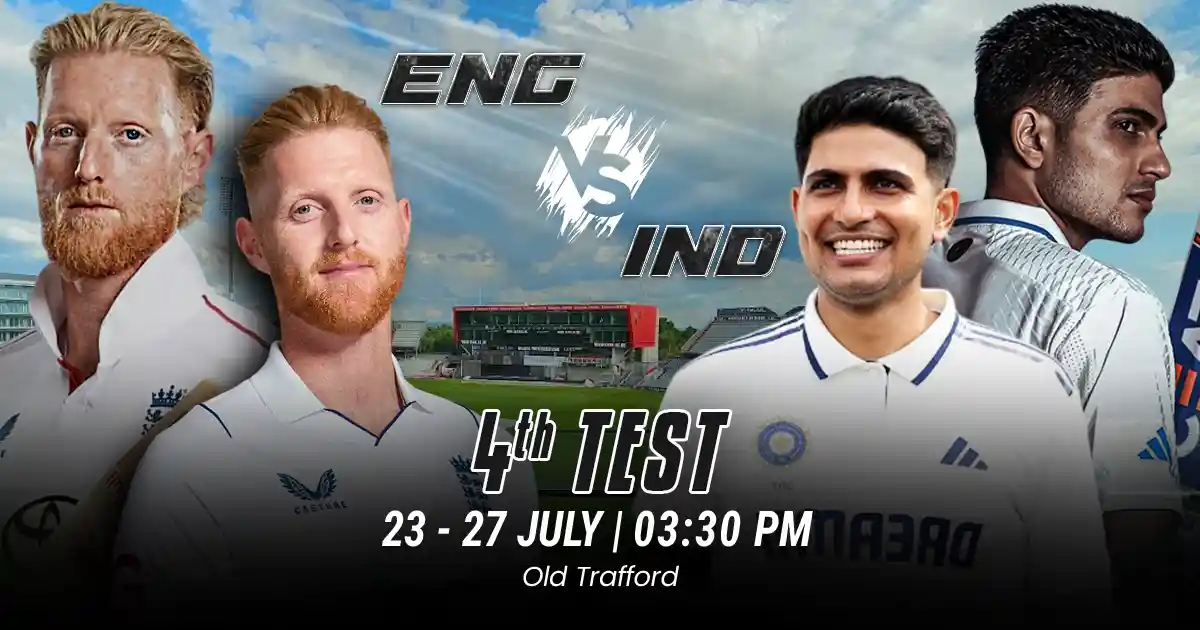 ENG vs IND 4th Test Match Prediction, Fantasy Cricket Tips, Pitch Report, and Playing XI of India Tour of England 2025